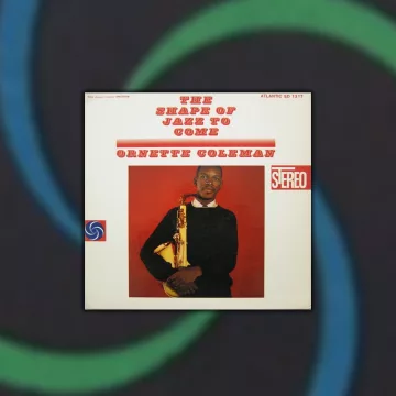 Thumbnail for Episode 1543: Perfect Pop: Ornette Coleman – “Lonely Woman”