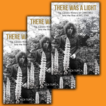 Thumbnail for Episode 1940: Book Nook: There Was A Light: The Cosmic History of Chris Bell and the Rise of Big Star